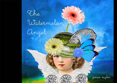 An Angel of Another Kind - The Watermelon Angel